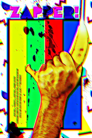 Plakat do filmu "ZAPPER!" #1106445