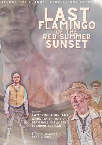Plakat do filmu "Last Flamingo of the Red Summer Sunset" #759036