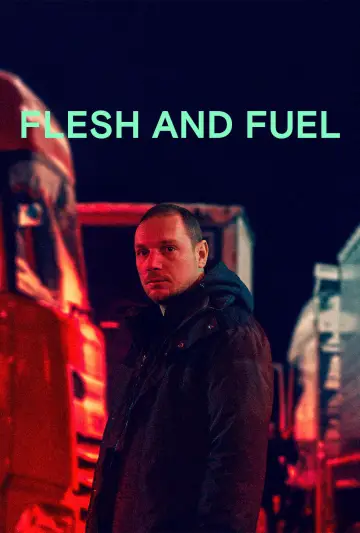 Plakat do filmu "Flesh and Fuel" #1534028