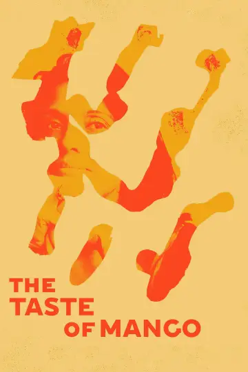 Plakat do filmu "The Taste of Mango" #885199