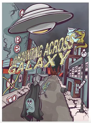 Plakat do filmu "A Haunting Across the Galaxy" #1194384