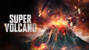 Zasłona do filmu "Super Volcano" #1645996