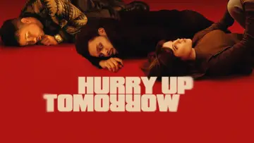 Zasłona do filmu "Hurry Up Tomorrow" #1182915