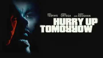 Zasłona do filmu "Hurry Up Tomorrow" #593858