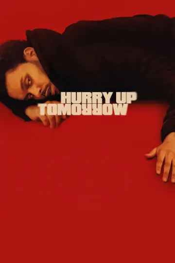 Plakat do filmu "Hurry Up Tomorrow" #593928