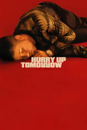 Plakat do filmu "Hurry Up Tomorrow" #593934