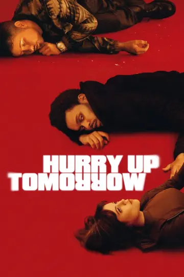 Plakat do filmu "Hurry Up Tomorrow" #593936