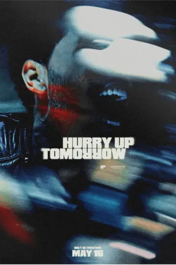 Plakat do filmu "Hurry Up Tomorrow" #593948