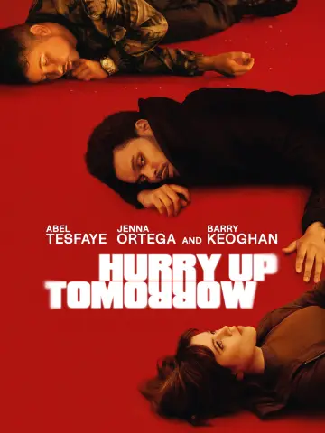Plakat do filmu "Hurry Up Tomorrow" #593970