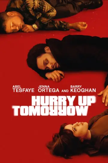 Plakat do filmu "Hurry Up Tomorrow" #593971