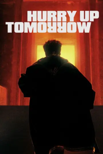 Plakat do filmu "Hurry Up Tomorrow" #593994