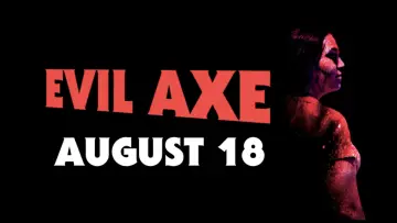Zasłona do filmu "Evil Axe" #1167194