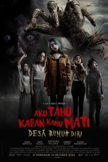 Plakat do filmu "Aku Tahu Kapan Kamu Mati: Desa Bunuh Diri" #381411