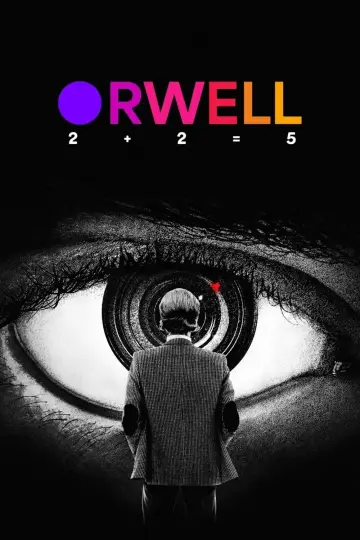 Plakat do filmu "Orwell: 2+2=5" #534731