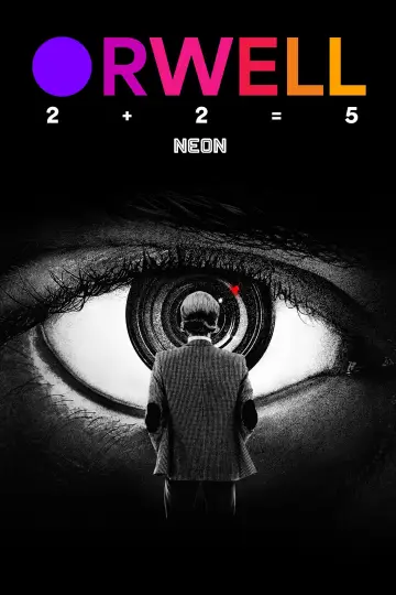 Plakat do filmu "Orwell: 2+2=5" #534735