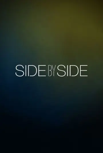 Plakat do filmu "Side by Side" #1111184