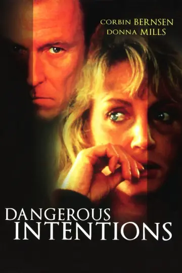 Dangerous Intentions