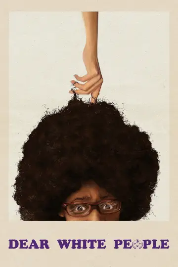Plakat do filmu "Dear White People" #1061782