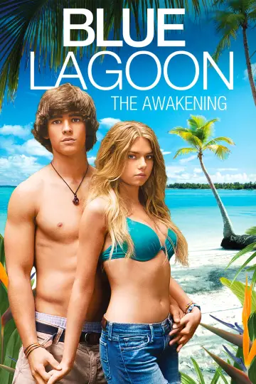 Plakat do filmu "Błękitna laguna: Przebudzenie" #324677