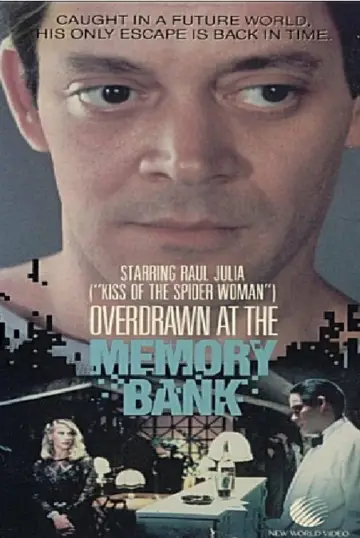 Plakat do filmu "Overdrawn at the Memory Bank" #1067893
