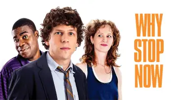 Zasłona do filmu "Why Stop Now?" #1070273