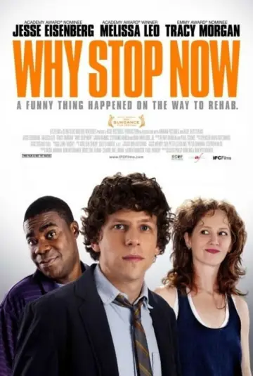 Plakat do filmu "Why Stop Now?" #1070281