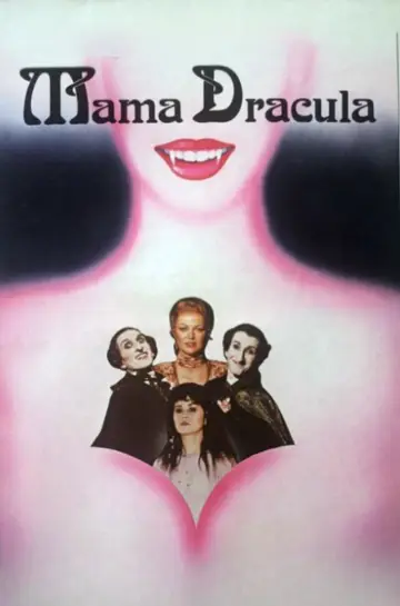 Mama Dracula