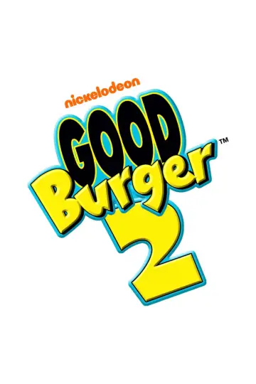 Plakat do filmu "Good Burger 2" #49288