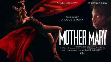 Zasłona do filmu "Mother Mary" #815009