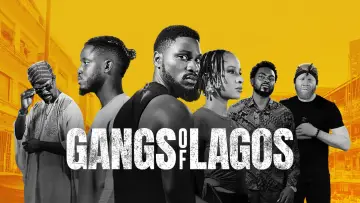Zasłona do filmu "Gangs of Lagos" #345813