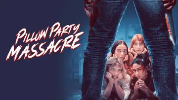 Zasłona do filmu "Pillow Party Massacre" #506411