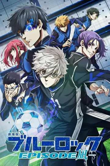 BLUE LOCK THE MOVIE - EPISODE NAGI