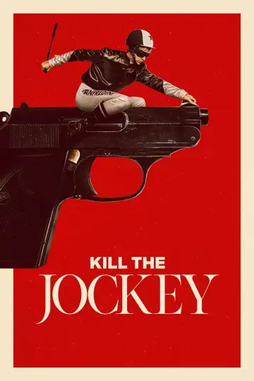 Plakat do filmu "Zabić dżokeja" #634135