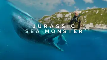 Attenborough and the Giant Sea Monster