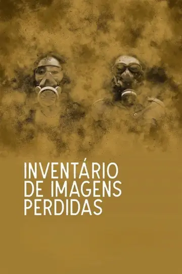 Plakat do filmu "Inventário de Imagens Perdidas" #982931