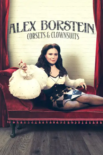 Alex Borstein: Corsets & Clown Suits plakat