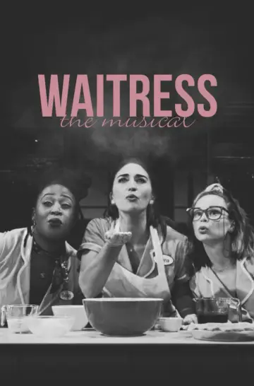 Waitress: The Musical