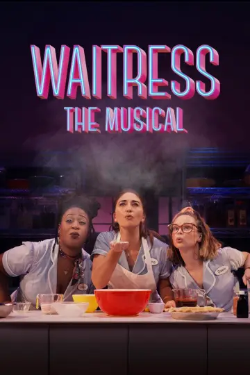 Plakat do filmu "Waitress: The Musical" #367606