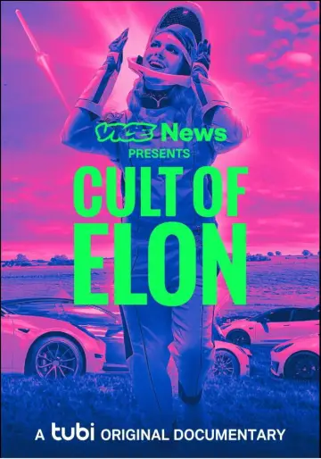 Plakat do filmu "VICE News Presents: Cult of Elon" #1156701