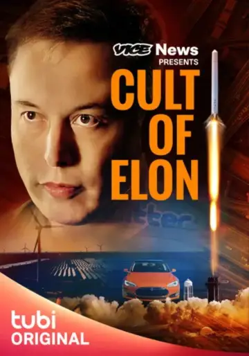 Plakat do filmu "VICE News Presents: Cult of Elon" #1156704
