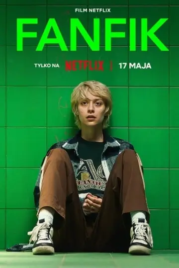 Plakat do filmu "Fanfik" #1094790