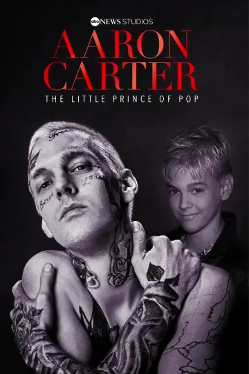 Plakat do filmu "Aaron Carter: The Little Prince of Pop" #358937