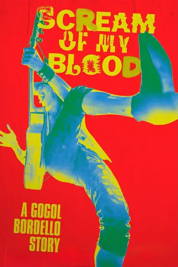 Plakat do filmu "Scream of My Blood: A Gogol Bordello Story" #1875995