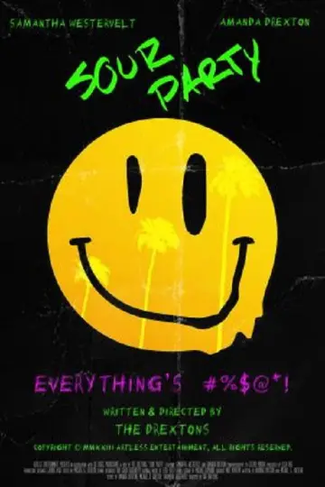 Plakat do filmu "Sour Party" #931856