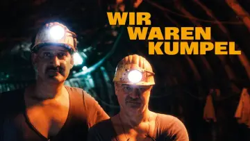 Zasłona do filmu "Wir waren Kumpel" #1003414