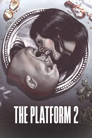 Plakat do filmu "Platforma 2" #1894905
