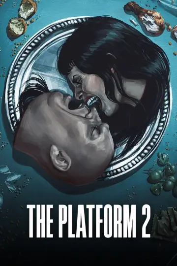 Plakat do filmu "Platforma 2" #614370