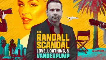Zasłona do filmu "The Randall Scandal: Love, Loathing, and Vanderpump" #1860111