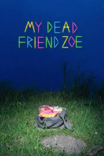 Plakat do filmu "My Dead Friend Zoe" #365409