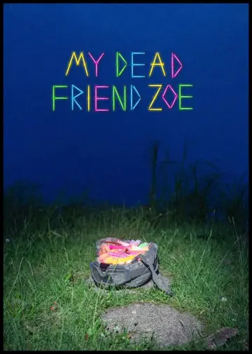 Plakat do filmu "My Dead Friend Zoe" #365410